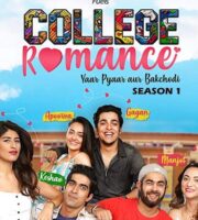 College Romance 2018 S01 Hindi 720p 480p WEB-DL 1GB
