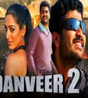 Danveer 2 (2020) Hindi Dubbed 720p HDRip 850mb