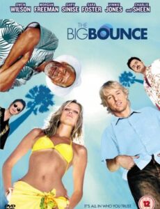 The Big Bounce 2004 Dual Audio [Hindi Eng] BRRip 720p 900mb