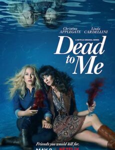 Dead to Me S02 Dual Audio Hindi 720p 480p WEB-DL 3.2GB