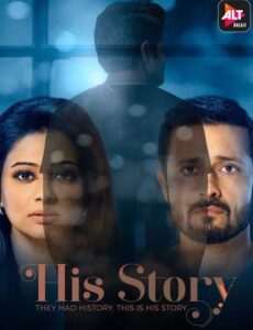 His Story 2021 S01 HDRip 720p 480p Full Hindi Episodes Download
