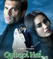 Qubool Hai 2.0 (2021) S02 HDRip 720p 480p Full Hindi Episodes Download