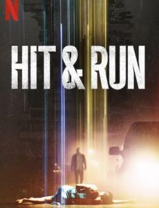 Hit And Run 2021 S01 Dual Audio Hindi 720p 480p WEB-DL