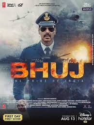 Bhuj : The Pride of India - 2021