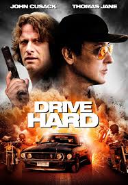 Drive Hard - 2014