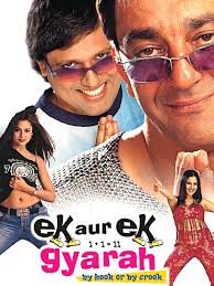 Ek Aur Ek Gyarah - 2003