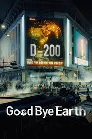 Goodbye Earth - 2024 - S01 E10