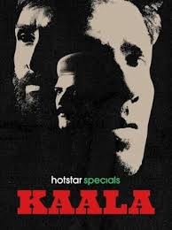 Kaala - 2023 - S01 - E01