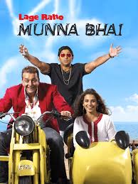 Lage Raho Munna Bhai - 2006