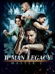 Master Z Ip Man Legacy - 2019