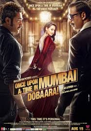 Once Upon ay Time in Mumbai Dobaara - 2013