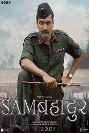 Sam Bahadur - 2023