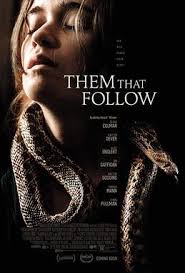 Them That Follow - 2019