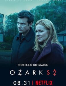 Ozark 2018 S02 Dual Audio Hindi 720p 480p WEB-DL 2.7GB