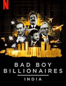 Bad Boy Billionaires India S01 Hindi 720p 480p WEB-DL 1.GB