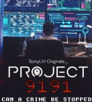Project 9191 (2021) S01 HDRip 720p 480p Full Hindi Episodes Download