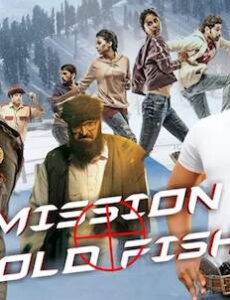 Mission Gold Fish 2020 Hindi Dubbed 720p HDRip 900mb
