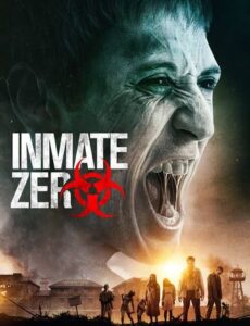 Inmate Zero 2019 BluRay 720p Dual Audio In Hindi English
