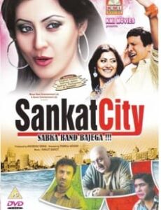 Sankat City (2009) full Movie Download Free in HD