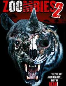 Zoombies 2 (2019) full Movie Download Free Dual Audio HD