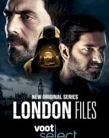 London Files S01 Hindi 720p 480p WEB-DL