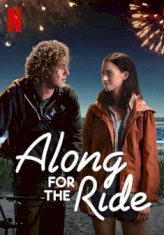 Along for the Ride (2022) Dual Audio 720p HEVC WEBHD 780mb