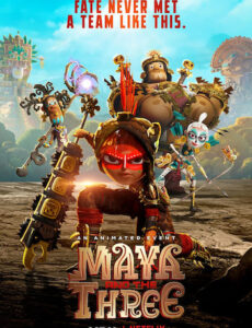 Maya And The Three 2021 S01 Dual Audio Hindi 720p 480p WEB-DL