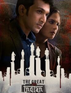 The Great Indian Murder S01 Hindi 720p 480p WEB-DL
