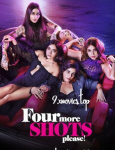 Four More Shots Please 2019 S01 Complete Hindi 720p WEB-DL 2.2GB
